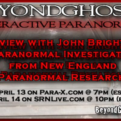 Beyond Ghosts Episode 61 - Interview with John Brightman