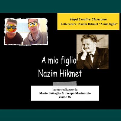 Letteratura - Nazim Hikmet "A mio figlio"