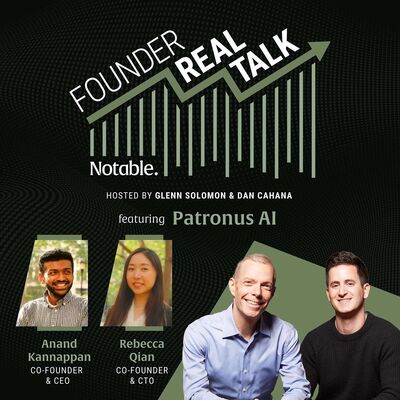 AI's Trust Architects: The Patronus Approach to LLM-Based Applications and Enterprise Adoption with Anand Kannappan & Rebecca Qian