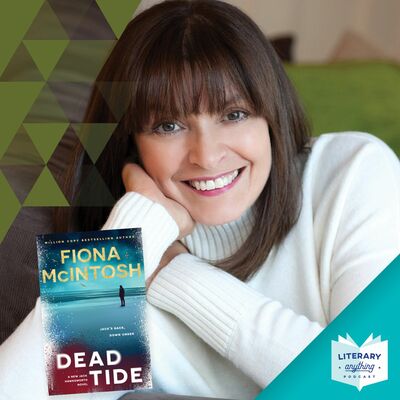 Episode 56 - Fiona McIntosh 'Dead Tide'
