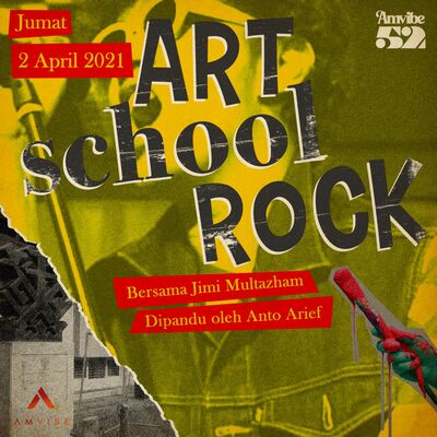 AMwave #52: Art School Rock | Jimi Multhazam