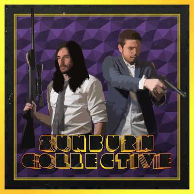 Sunburn Collective Ep. 61 - July 2022