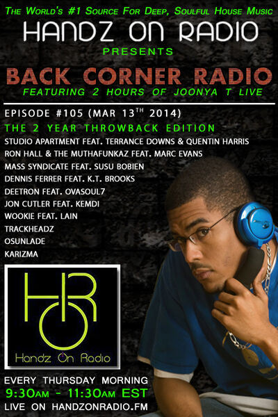 BACK CORNER RADIO [EPISODE #105] #TBT (MARCH 13. 2014) [2YR ANNIVERSARY]
