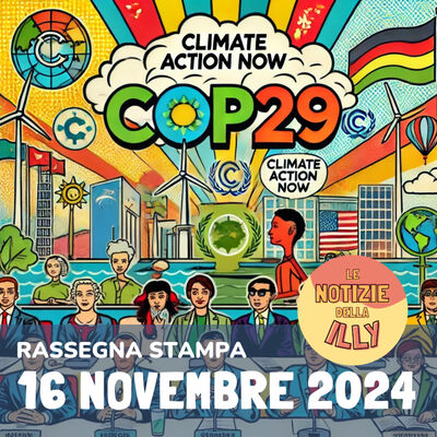 Rassegna stampa 16 novembre 2024