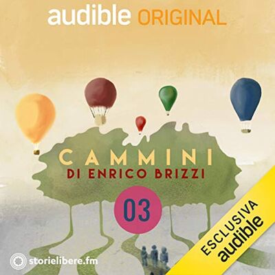 Cammini. Il Cammino di Santiago di Compostela parte 3 - Enrico Brizzi
