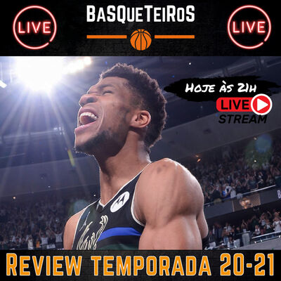 BSQTRS #108 - Review temporada 20-21 + draft 2021 - com Drika Evarini, Renan Ronchi e Ricardo Stabolito