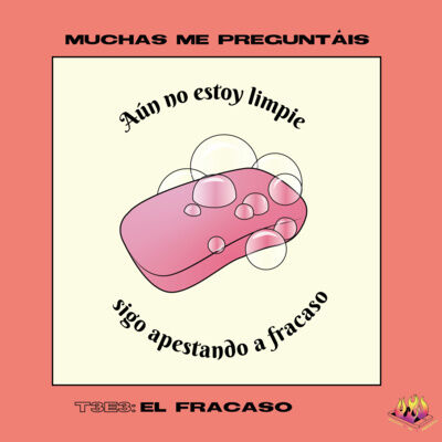 Ep.15: El Fracaso