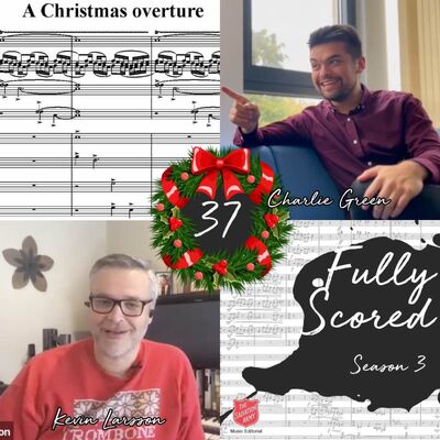 Fully Scored | Ep. 37 (Charlie Green & Kevin Larsson)
