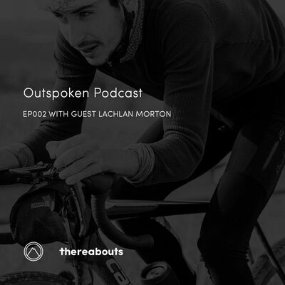 Outspoken - Lachlan Morton