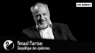 Renaud Piarroux : Géopolitique des épidémies.