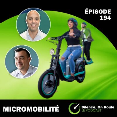 Épisode # 194 : Micromobilité et réglementation