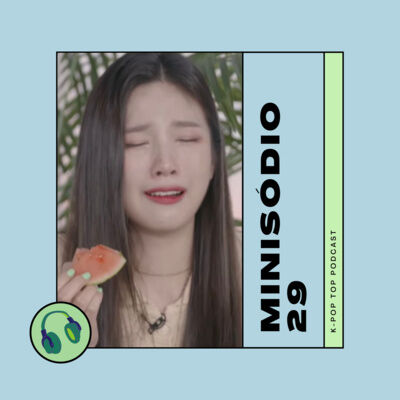 Minisódio 29 - Joy e Hwasa sendo lindas e mandando músicas ótimas