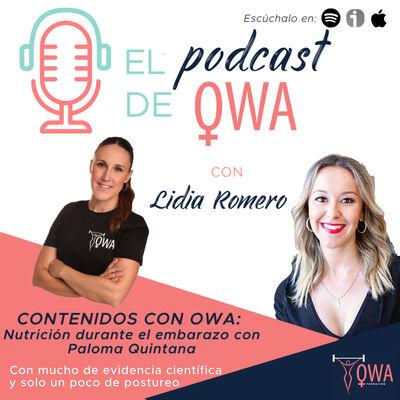 Nutrición durante el embarazo con Paloma Quintana. Ep15