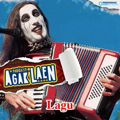 Agak Laen! Versi: Lagu