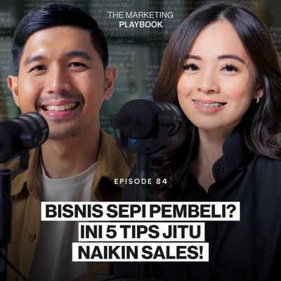 Ep 84 Bisnis Sepi Pembeli? Ini 5 Tips Jitu Naikin Sales!