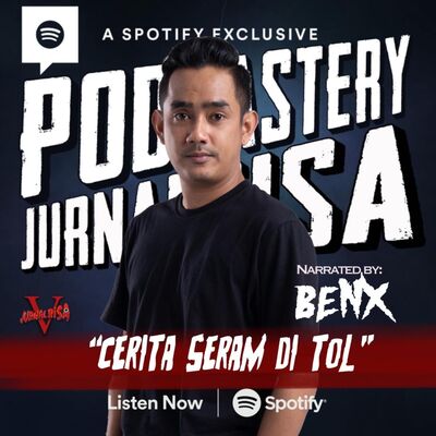 Eps 250 : Cerita Seram Di Tol