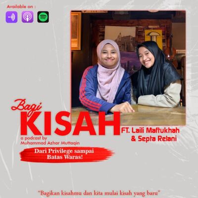 Eps 22 : Dari Previlege sampai Batas Waras #bagihidupmu