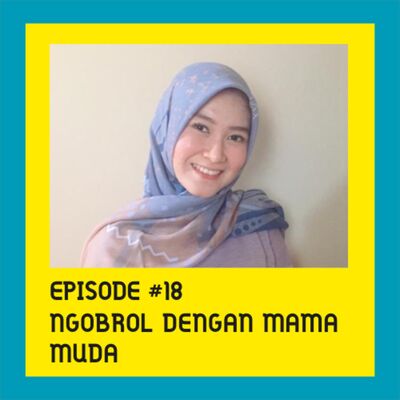 Ngobrol Dengan Mama Muda