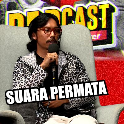 SUARA PERMATA w/ Wan Khairil Azwa - PodcasThinker S6 Ep25