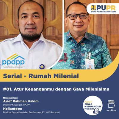 (SERIAL - RUMAH MILENIAL) #01.ATUR KEUANGANMU DENGAN GAYA MILENIALMU