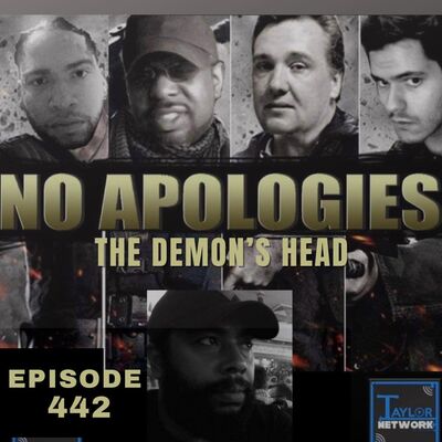 No Apologies ep 442 The Demon's Head