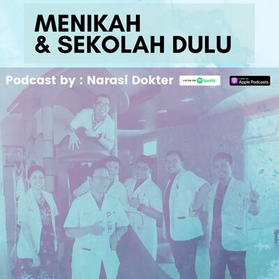Episode 14 : Sekolah Dulu atau Menikah Dulu ?