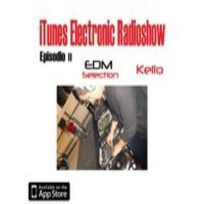 iTunes Electronic Radioshow #11 EDM Selection