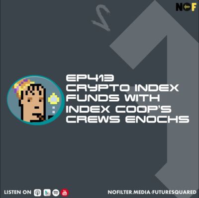 413. Crypto Index Funds with Index Coop’s Crews Enochs