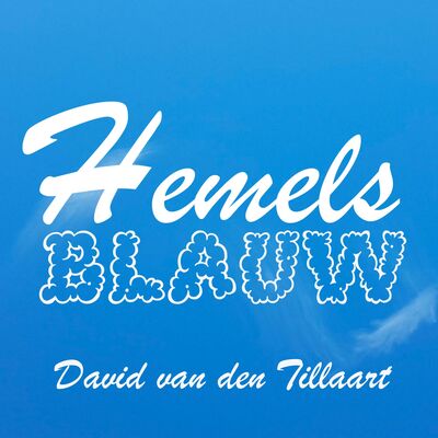 Hemels Blauw #15 - David van den Tillaart - "Ben je nou alweer op je telefoon aan het kijken?!" 