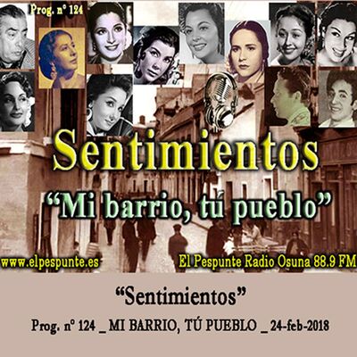 Mi barrio, tu pueblo.