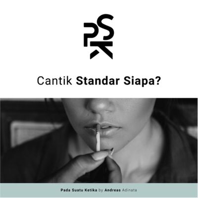 Cantik Standar Siapa?