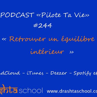 PTV244 - RETROUVER UN EQUILIBRE INTERIEUR (ESSENTIEL!)
