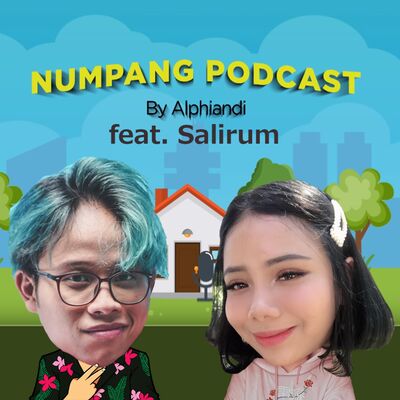 Salirum : Kayaknya gua bipolar, Mantan Fakgirl, Jodoh belom tampak