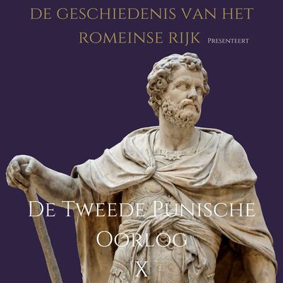 Afl. 60 - De Tweede Punische Oorlog: Deel X - De Gift van Abulyx