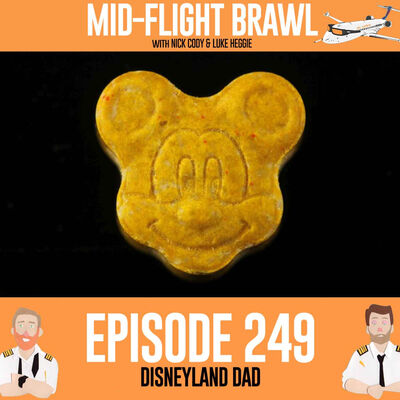 EPISODE 249 - DISNEYLAND DAD