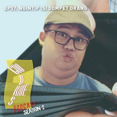 Episode 57 - Ngintip Isi Dompet Orang