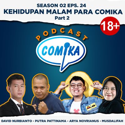 KEHIDUPAN MALAM PARA COMIKA Part 2 (18+)