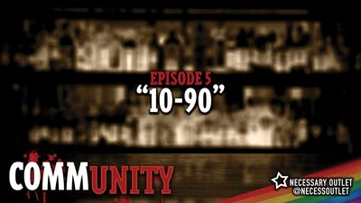 Episode 1.5 - 10-90