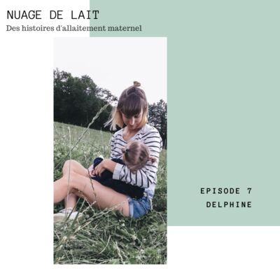 Episode 7 - Delphine