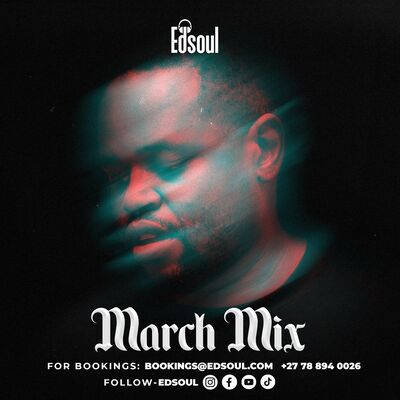 Edsoul March Mix 2025
