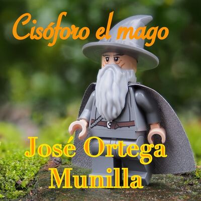 "Cisóforo el mago" by José Ortega Munilla