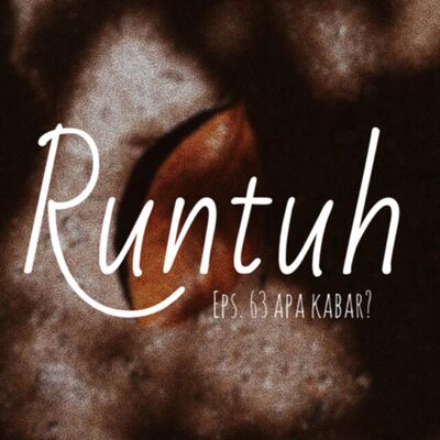63. Runtuh