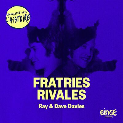 Fratries rivales | Les frères Davies