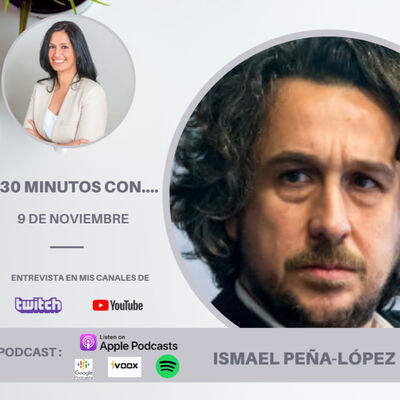 #30minutos con Ismael Peña-López