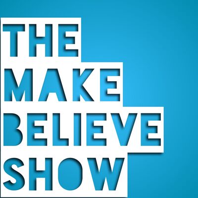The Make Believe Show debuts TOMORROW!