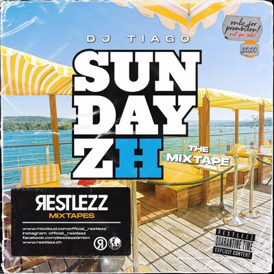 DJ TIAGO "SUNDAYZ The Mixtape" (Quarantine Time)