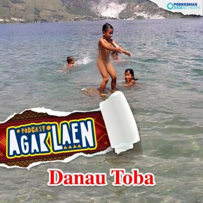 Agak Laen! Versi: Danau Toba