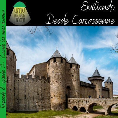 Emitiendo desde Carcassonne