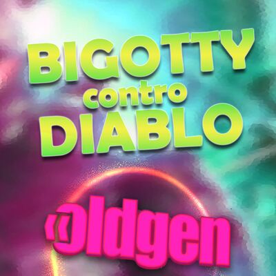 Old Gen PODCAST #56 - Bigotty contro Diablo
