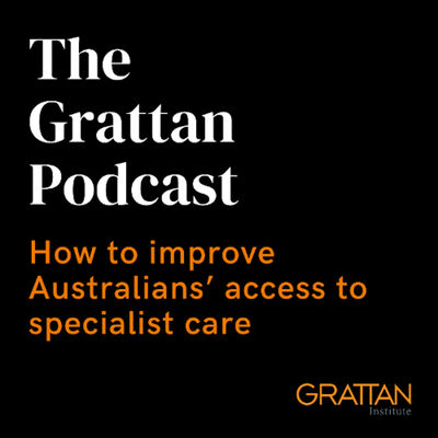 How to improve Australians' access to specialist care